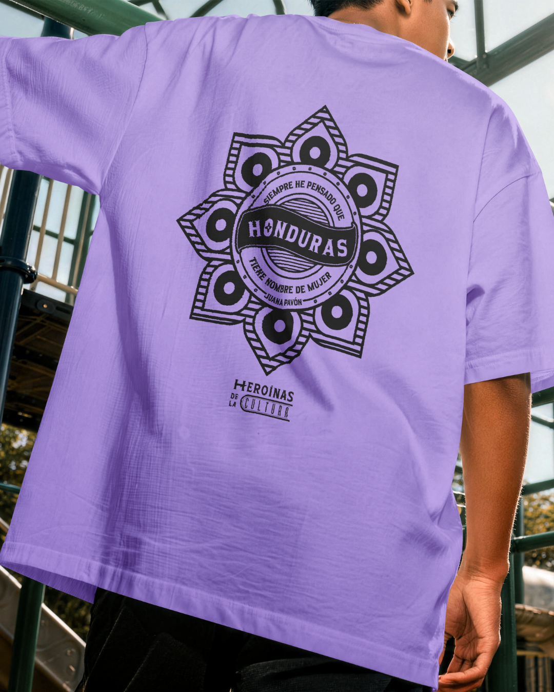 Camiseta “Heroínas de la Cultura” – Juana Pavón, Honduras tiene nombre de Mujer